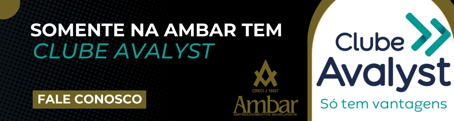 Ambar Imóveis | Imobiliária em Ribeirão Preto | Clube Avalyst, Somente na Ambar